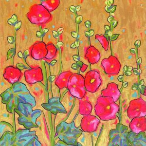 Hollyhocks II